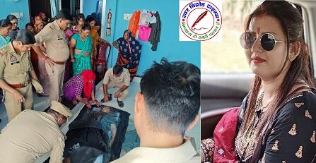 सोनौली में संदिग्ध परिस्थितियों में महिला की मौत, मायके पक्ष ने ससुराल वालों पर लगाया गंभीर आरोप !